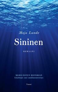 Sininen by Katriina Huttunen, Maja Lunde