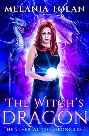 The Witch's Dragon by Melania Tolan