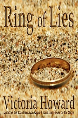 Ring of Lies by Victoria Howard