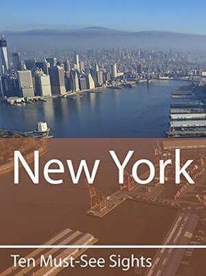 Ten Must-See Sights: New York by Mark Green