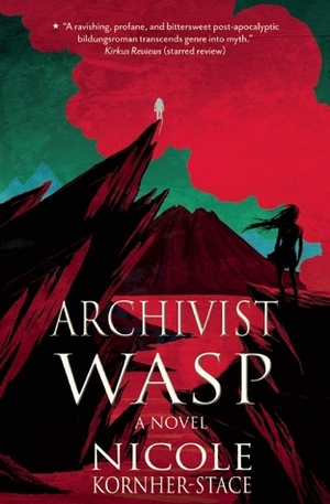 Archivist Wasp by Nicole Kornher-Stace