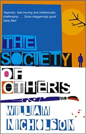 The Society Of Others by William Nicholson