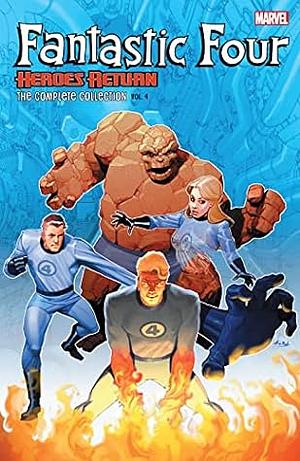 Fantastic Four: Heroes Return: The Complete Collection by Carlos Pacheco