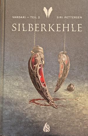 Vardari - Silberkehle (Bd. 2) by Siri Pettersen