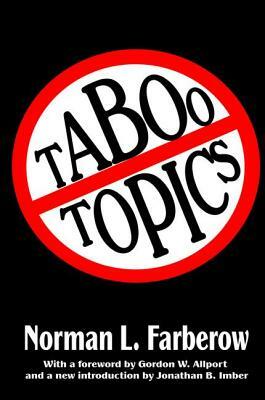 Taboo Topics by Norman L. Farberow