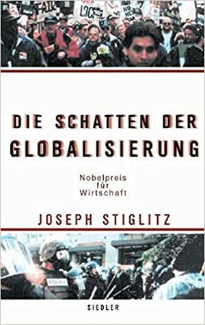 Schatten der Globalisierung by Joseph E. Stiglitz