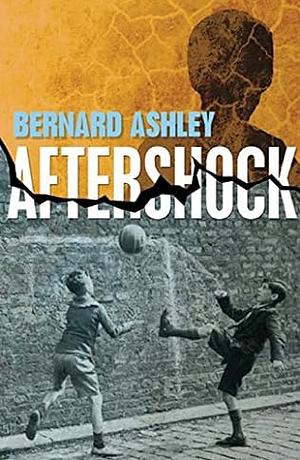 Aftershock by Bernard Ashley