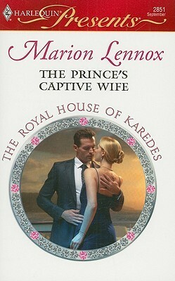 The Prince's Captive Wife by Marion Lennox