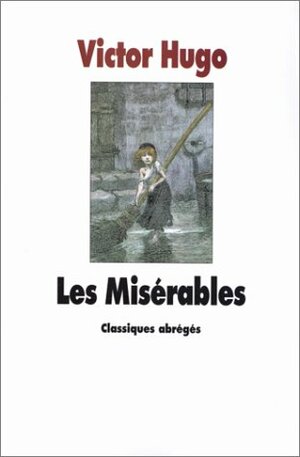 Les Misérables by Victor Hugo