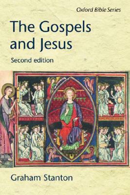 The Gospels and Jesus by Graham N. Stanton