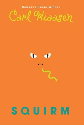 Squirm by Carl Hiaasen