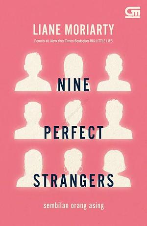 Sembilan Orang Asing by Liane Moriarty