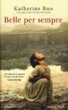 Belle per sempre by Katherine Boo, Cristina Pradella