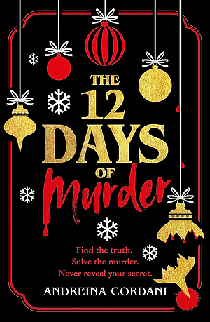The 12 Days of Murder  by Andreina Cordani