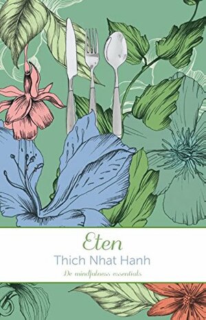 Eten by Thích Nhất Hạnh