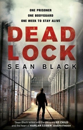 Deadlock by Sean Black