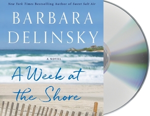 A Week at the Shore by Barbara Delinsky