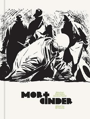 Mort Cinder by Alberto Breccia, Héctor Germán Oesterheld