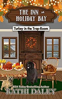 Turkey in the Trap Room by Kathi Daley