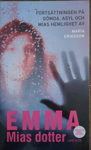 Emma, Mias dotter by Maria Eriksson