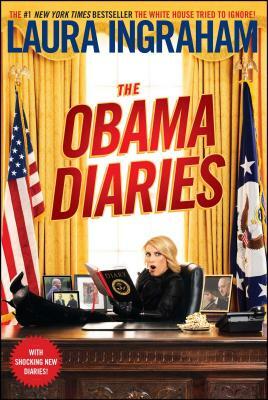 The Obama Diaries by Laura Ingraham