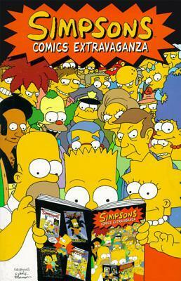 Simpsons Comics Extravaganza by Cindy Vance, Jason Grode, Matt Groening