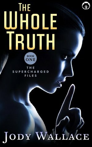The Whole Truth by Jody Wallace