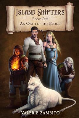 Island Shifters: An Oath of the Blood by Valerie Zambito