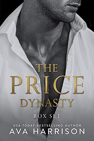 The Price Dynasty: A Complete Billionaire Romance Series by Ava Harrison