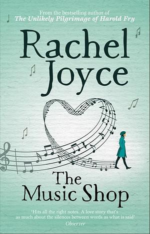 The Music Shop by Rachel Joyce