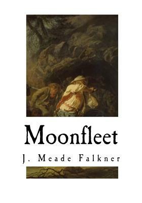 Moonfleet by John Meade Falkner