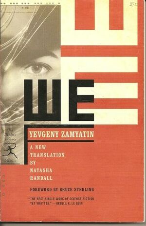 We by Yevgeny Zamyatin