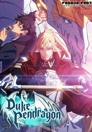 Duke Pendragon: Master of the White Dragon Season 2 by Kim Hyungjun