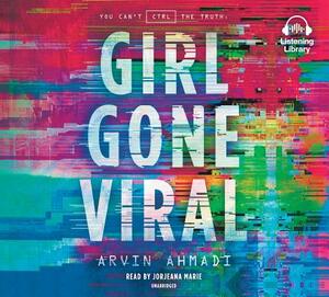 Girl Gone Viral by Arvin Ahmadi