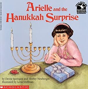 Arielle And The Hanukkah Surprise by Devra Newberger Speregen