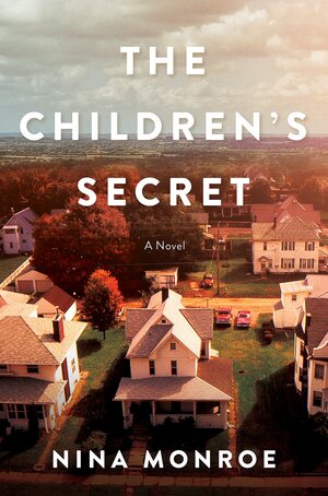 The Children's Secret by Nina Monroe