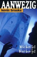 Aanwezig by Wiebe Buddingh', Kevin Brooks