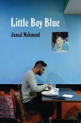 Little Boy Blue by Jamal Mehmood