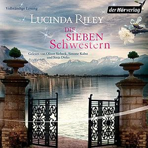 Die sieben Schwestern by Lucinda Riley