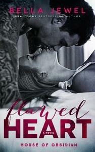 Flawed Heart by Bella Jewel