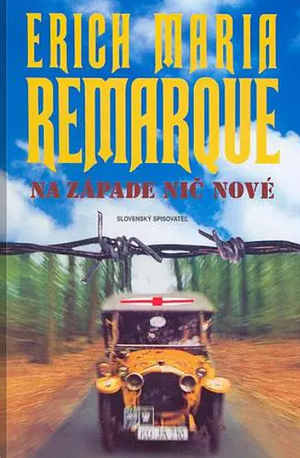 Na Západe nič nové by Erich Maria Remarque