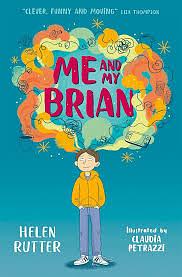 Me and My Brian by Helen Rutter