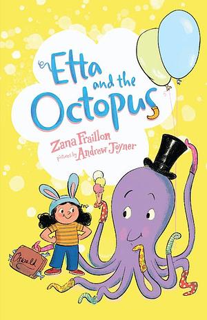 Etta and the Octopus by Zana Fraillon