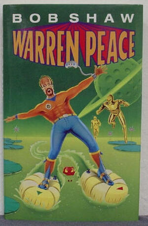 Warren Peace by Bob Shaw