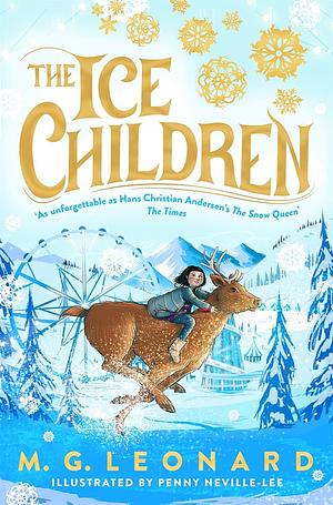 The Ice Children by M.G. Leonard