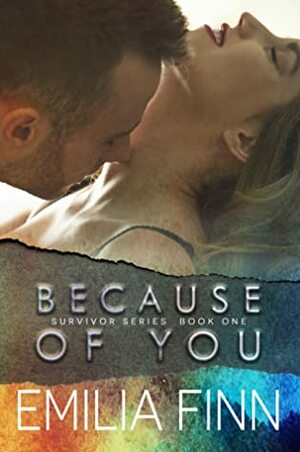 Because Of You by Emilia Finn