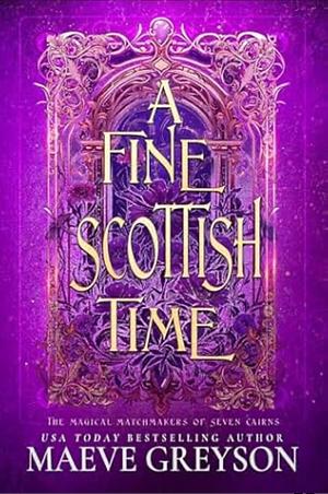 A Fine Scottish Time by Maeve Greyson