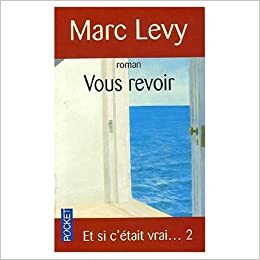 Te voi revedea by Marc Levy