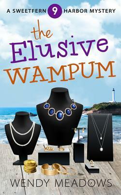 The Elusive Wampum by Wendy Meadows