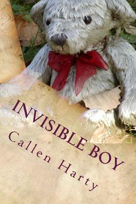 Invisible Boy by Callen Harty